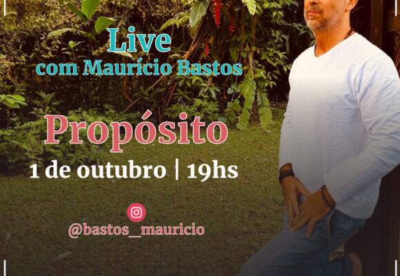 Live com Maurício Bastos 1 de Outubro às 19hs