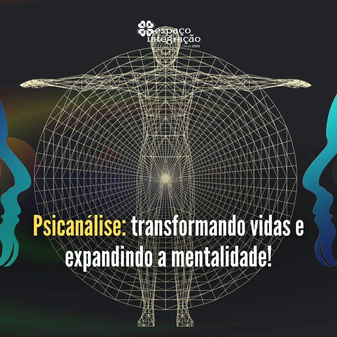 Psicanálise: transformando vidas e expandindo a mentalidade!