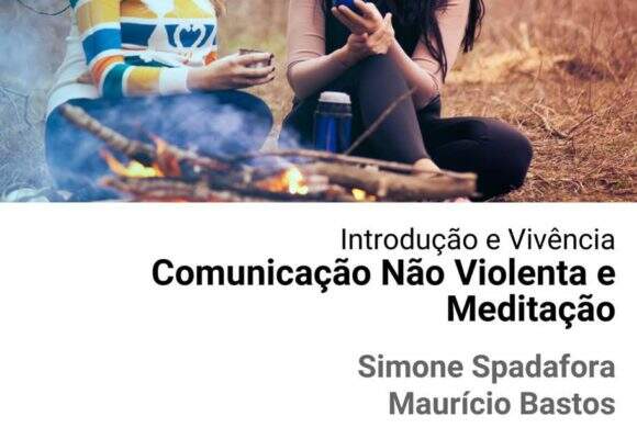 Introdução e Vicência - Comunicação Não Violenta e Meditação